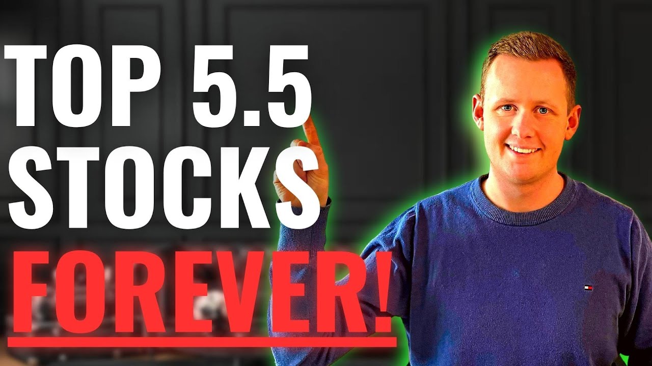 Top 5.5 BEST Stocks To Buy & Hold FOREVER!