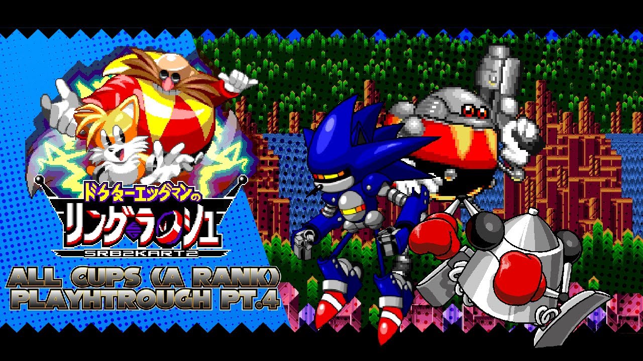 Dr. Robotnik's Ring Racers (v2.3 Update) [Pt.4] ✪ All Cups Playthrough [4/4] (1080p/60fps)