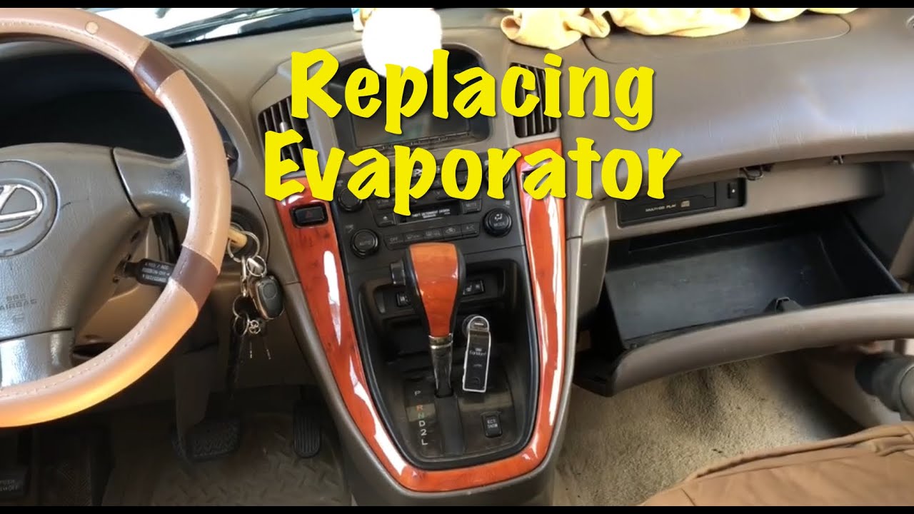 Replacing Evaporator on Lexus RX300