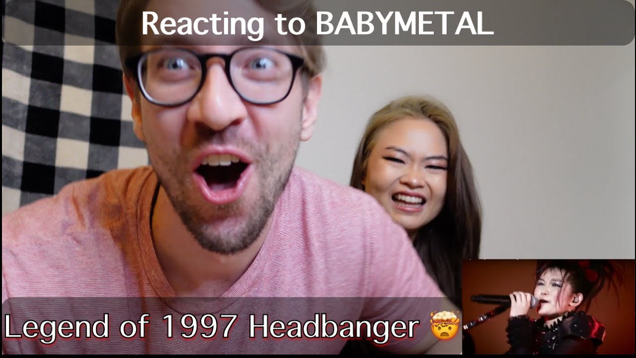 Reacting to BABYMETAL 