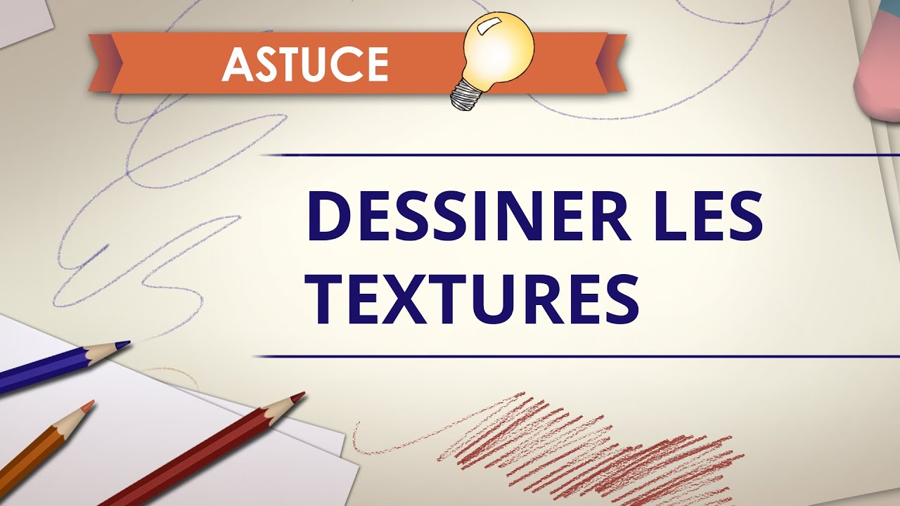 Dessiner les TEXTURES - Astuce Dessin
