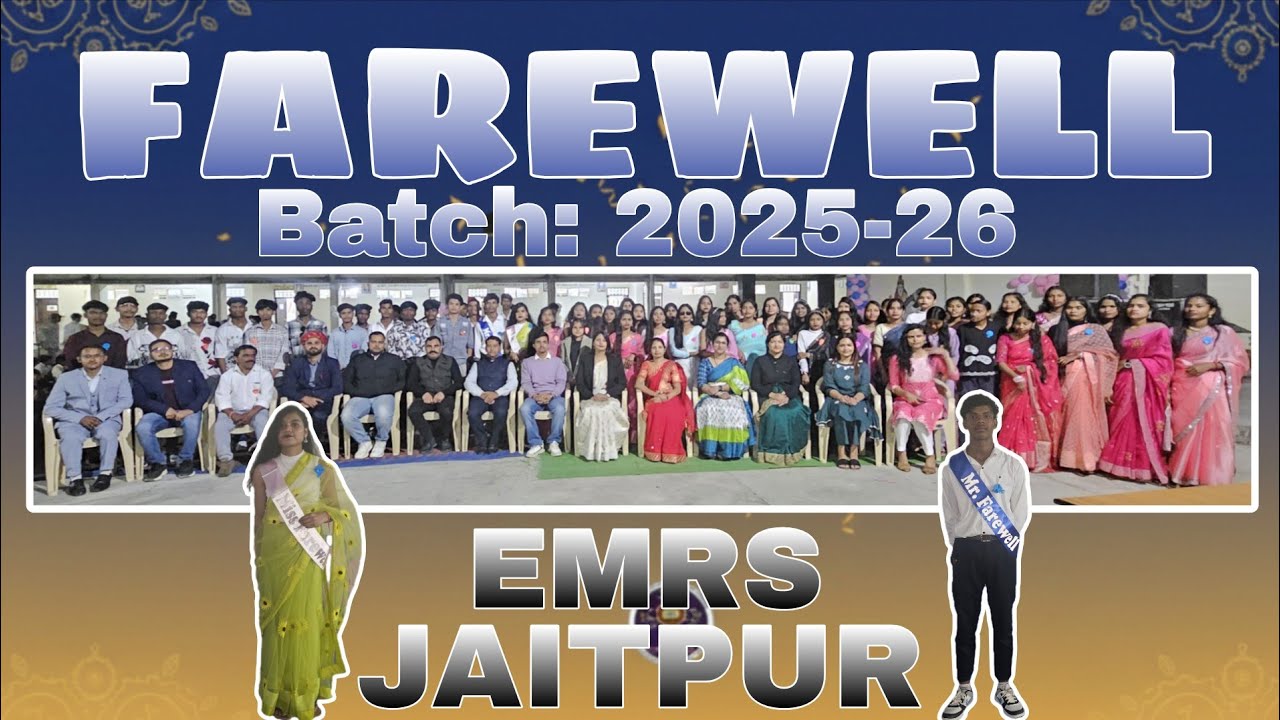 Farewell (2025-26) || EMRS Jaitpur