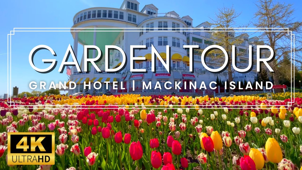 Spectacular Spring Garden Tour - Mackinac Island, Michigan Grand Hotel Flowers & Gardens 2023  | 4K