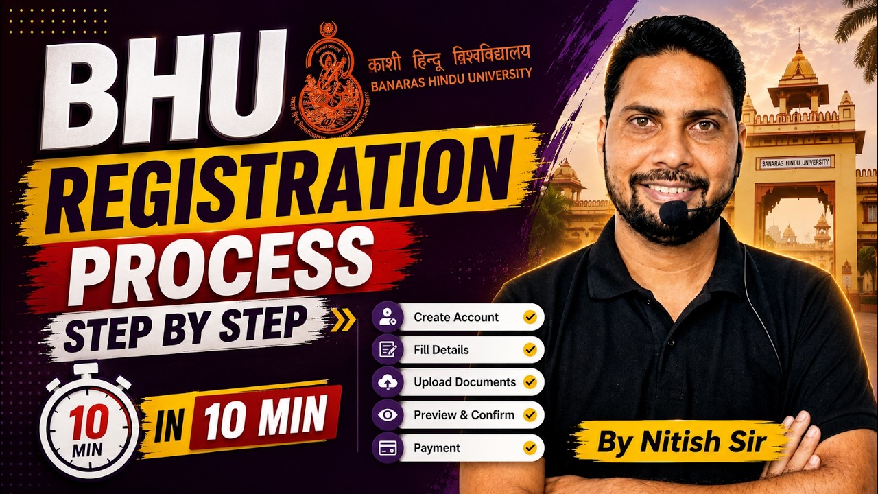 BHU Registration Process 2026 🔥 | Step-by-Step in 10 Minutes | Complete UG Registration Guide