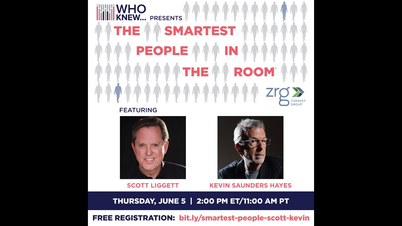 The Smartest People In The Room - Scott Liggett and Kevin Saunders Hayes