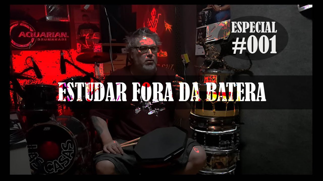 Estudar Fora Da Bateria | Douglas Las Casas | Especial Batera | 001