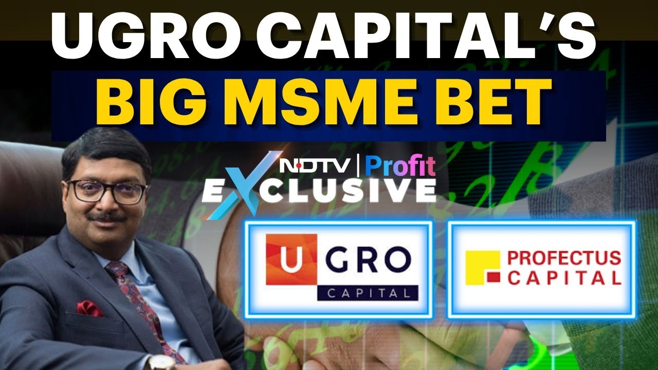 UGRO Bets Big On MSME, Acquires Profectus: What To Expect Next? | NDTV Profit Exclusive