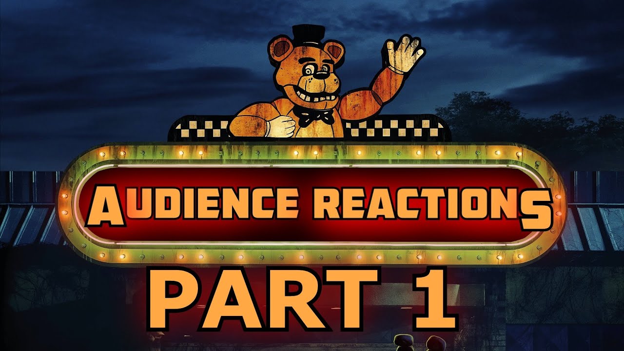 FIVE NIGHTS AT FREDDY'S {Part 1}: Audience Reactions | October 26, 2023