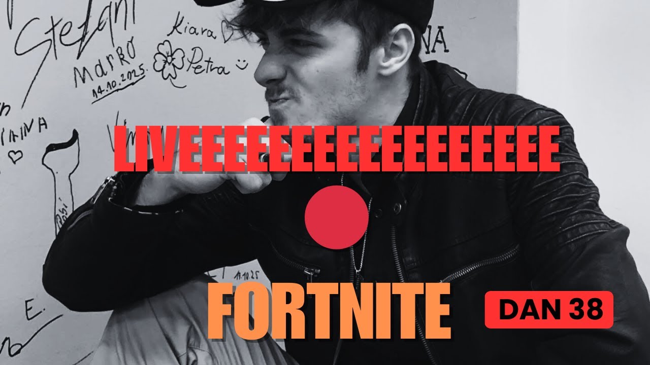 DAN 38 | FORTNITE