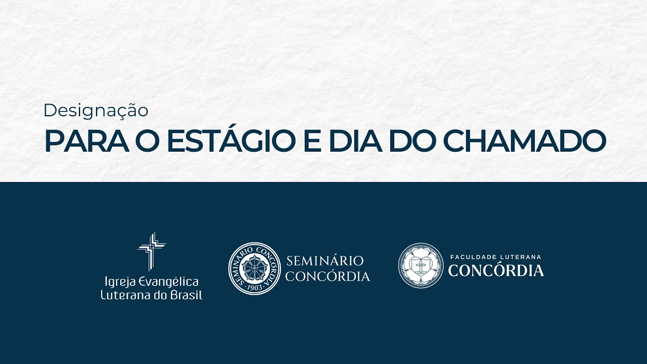 Designação para o Estágio e Dia do Chamado | 28/11/2025