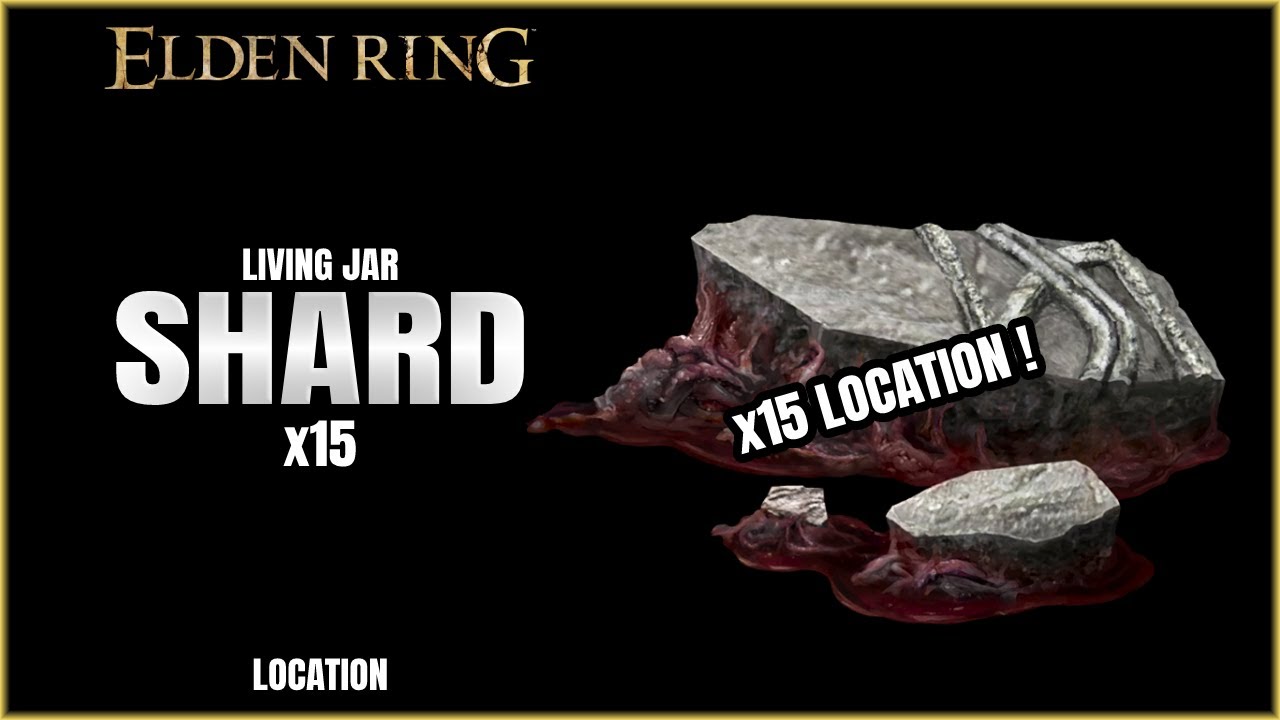 Elden Ring | Living Jar Shard x15 Location