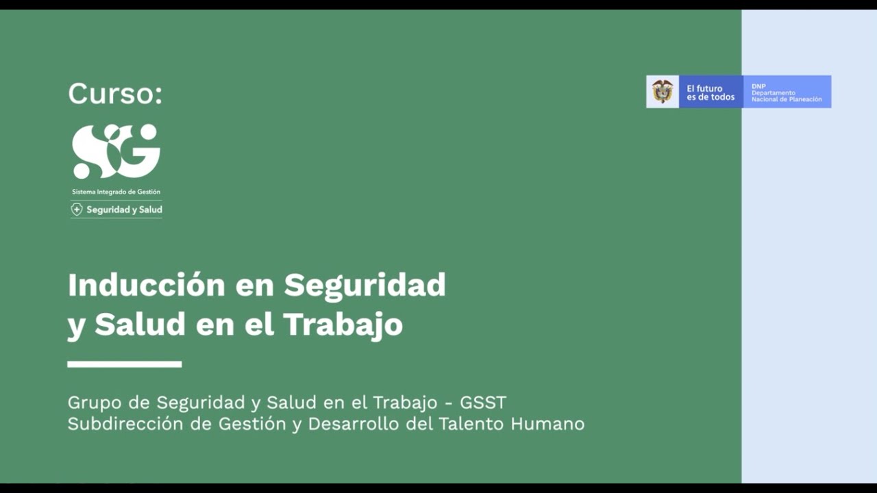 Curso Inducción en Seguridad y Salud en el Trabajo - DNP