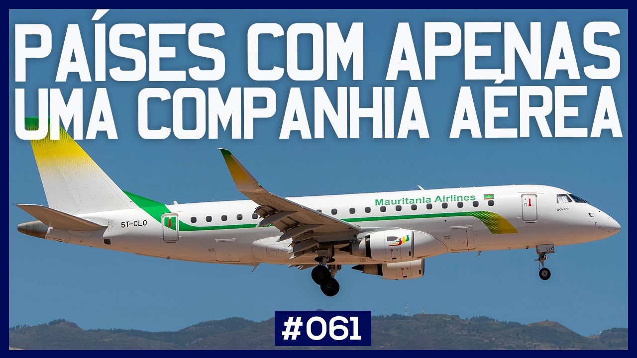 Países com apenas UMA COMPANHIA AÉREA