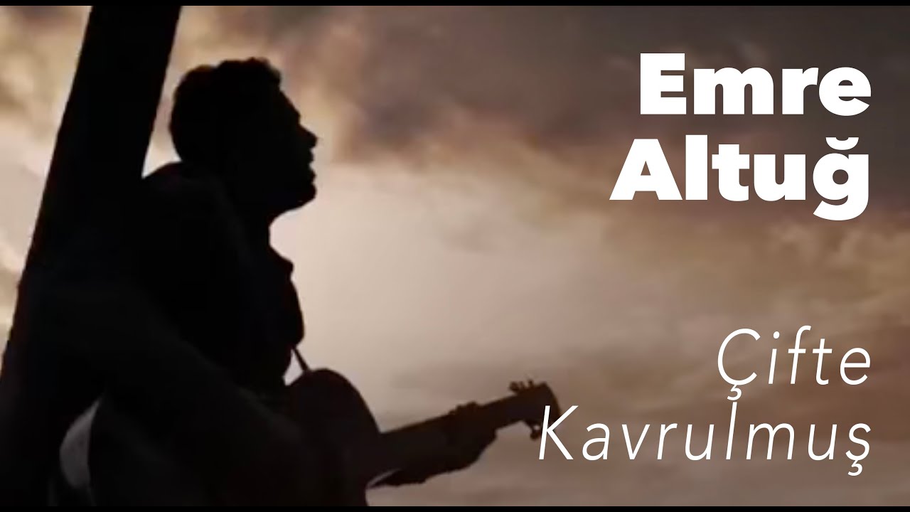 Emre Altuğ - &Ccedil;ifte Kavrulmuş