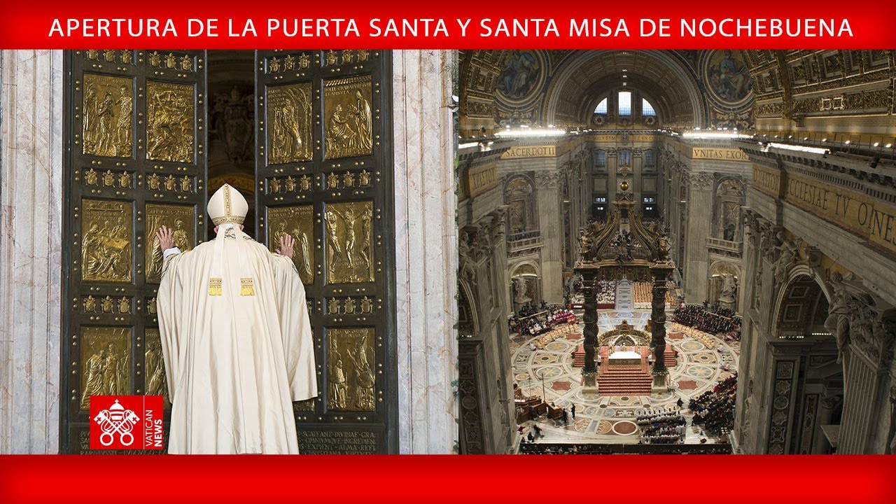 24 de diciembre de 2024, Apertura de la Puerta Santa y Santa Misa de Nochebuena | Papa Francisco