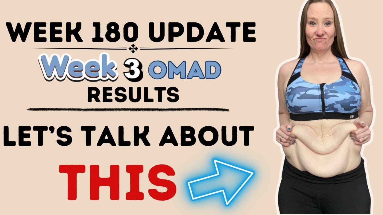 Week 180 Update | Week 3 OMAD RESULTS | Let's talk about this EXCESS SKIN after 180lb weight loss!