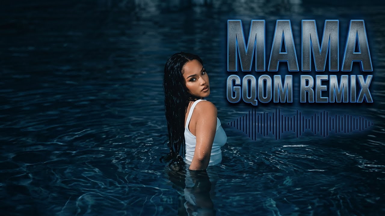 DjMlustaRsa - Mama(Bootleg Gqom) 