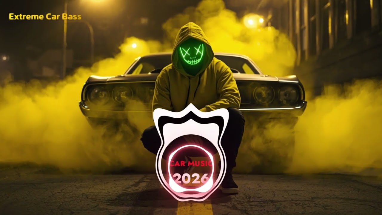 EXTREME BASS BOOSTED 2026 🔥 Car Music Mix &ndash; лучший EDM, Bounce и Electro House |НОЧНАЯ ДРАЙВ