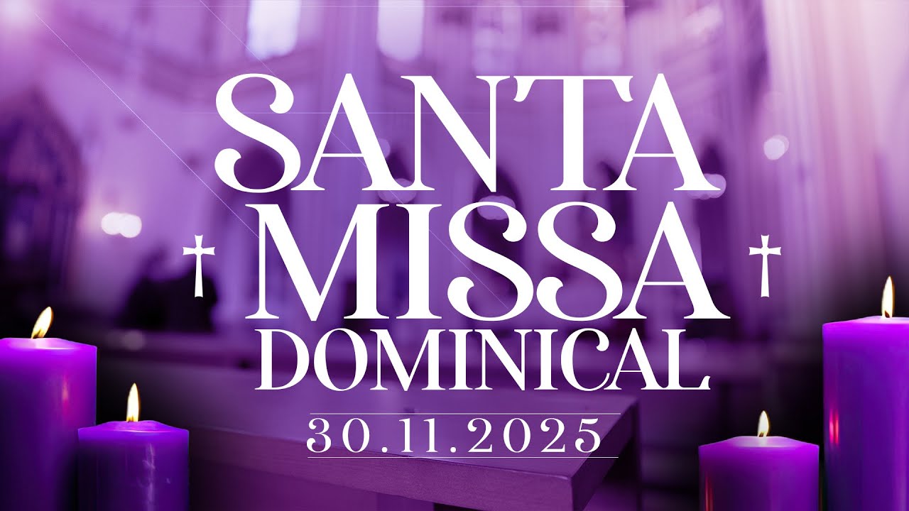 Santa Missa | 1&ordm; Domingo do Advento | 30/11/25 | @PadreManzottiOficial​