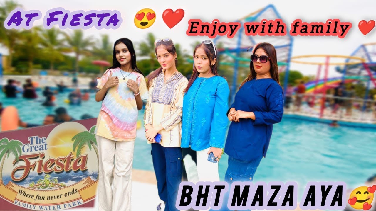 Fiesta Water Park With Sister (hifzakhan)