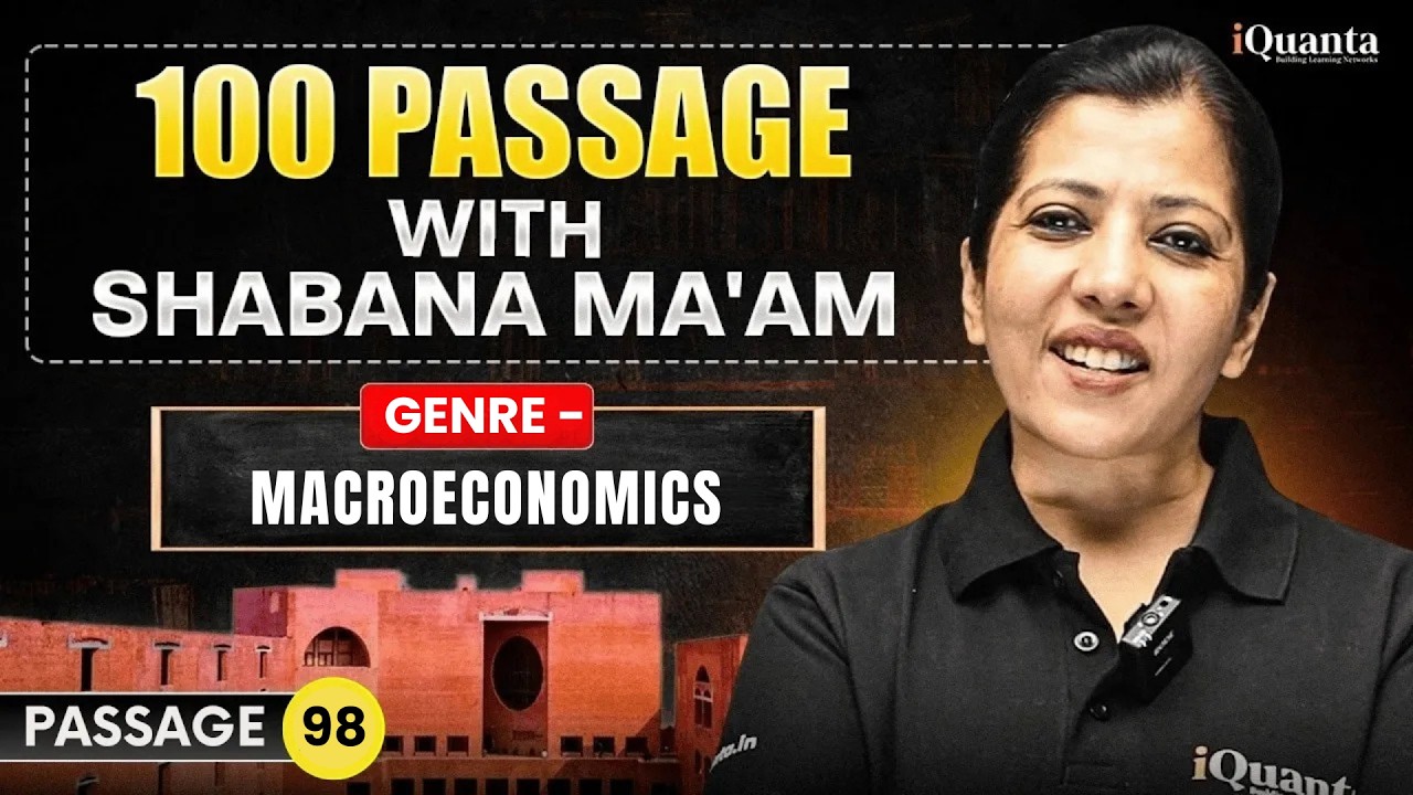 CAT RC Practice- 98 | 100 Passages with Shabana Ma'am | CAT VARC Playlist