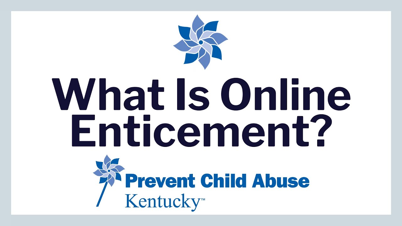 What Is Online Enticement?