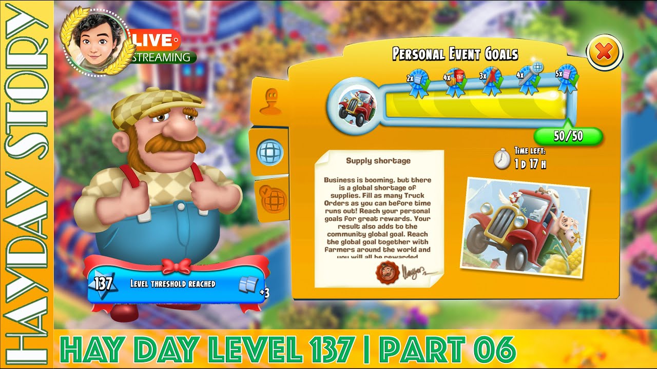Finish Truck Order by One Hours and A Half in Hay Day Level 137 | Part 06