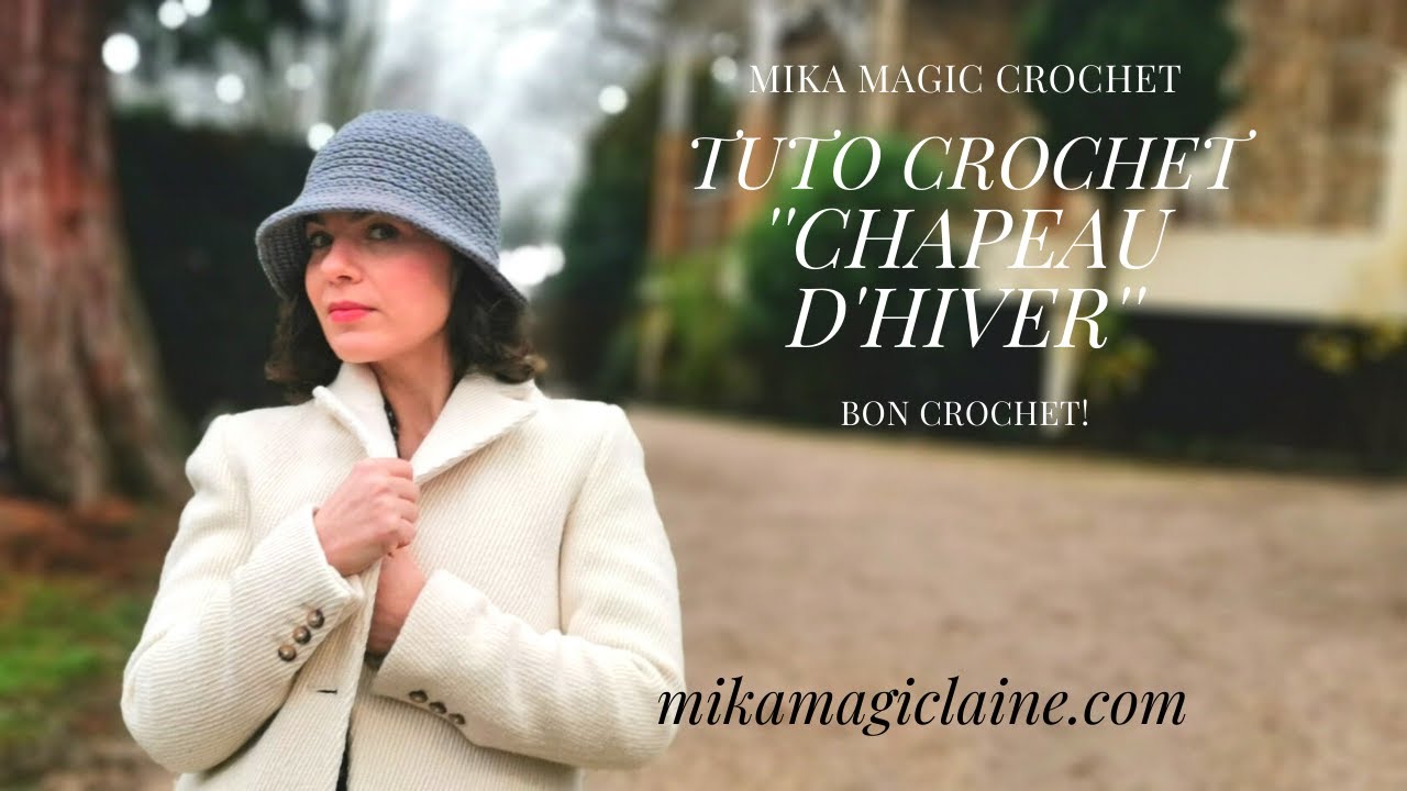 TUTO CROCHET ''CHAPEAU D'HIVER''
