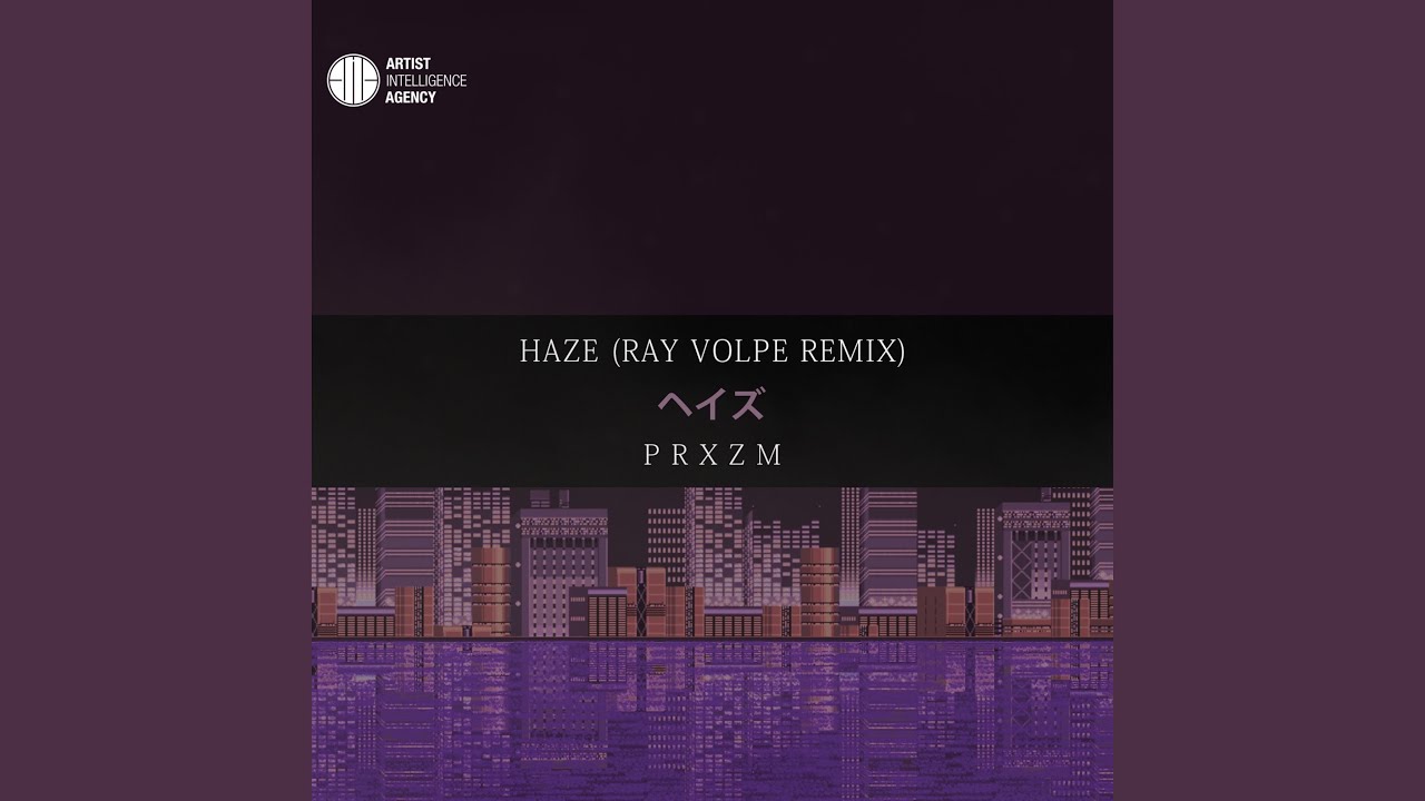 Haze (Ray Volpe Remix)