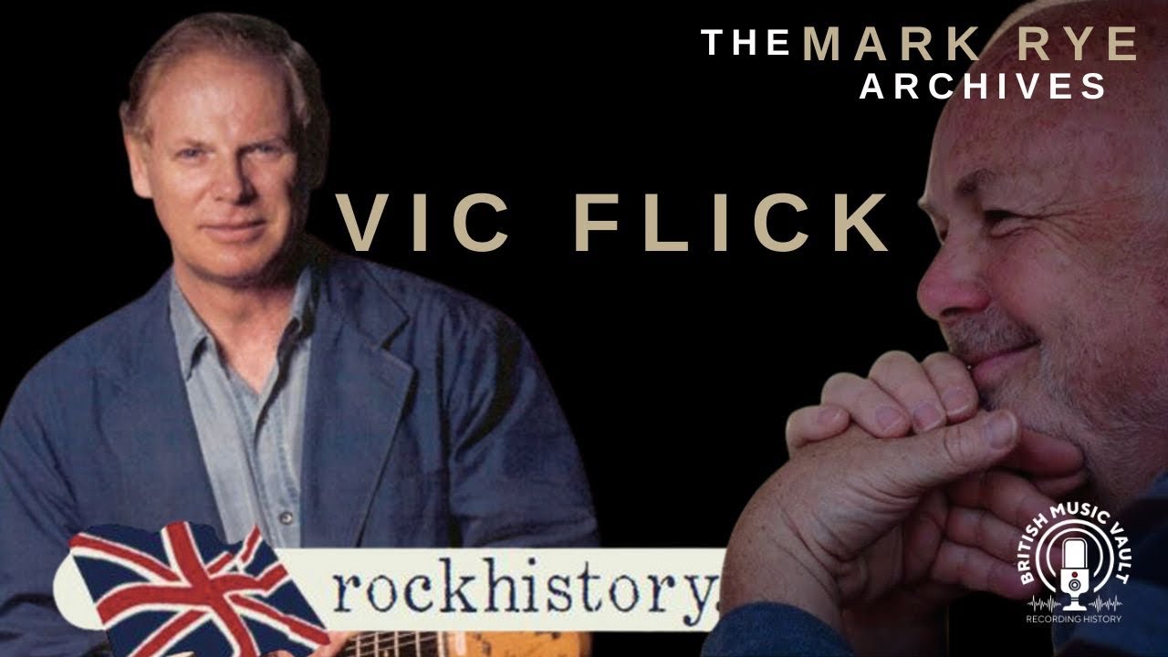 ROCK HISTORY VIC FLICK