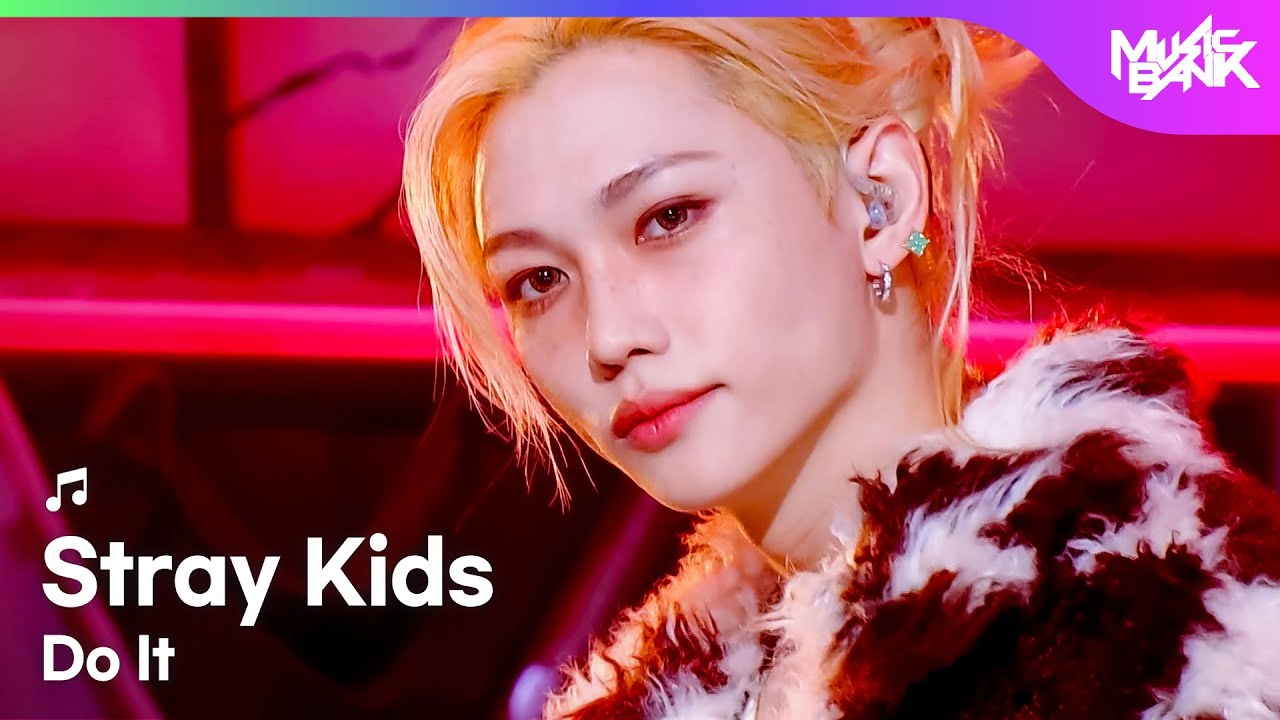 [COMEBACK🎉] Stray Kids ストレイキッズ 스트레이키즈 - Do It [Music Bank] | KBS WORLD TV 251121