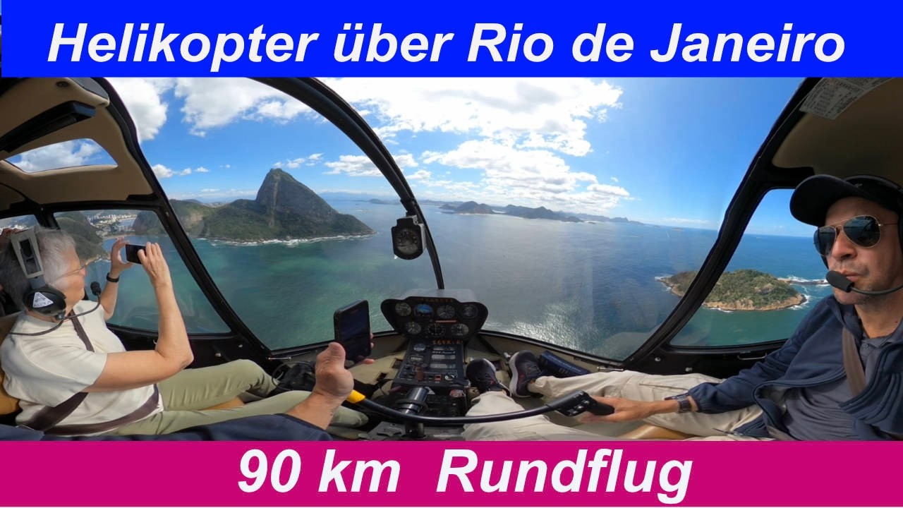 90km mit Helikopter über Rio de Janeiro