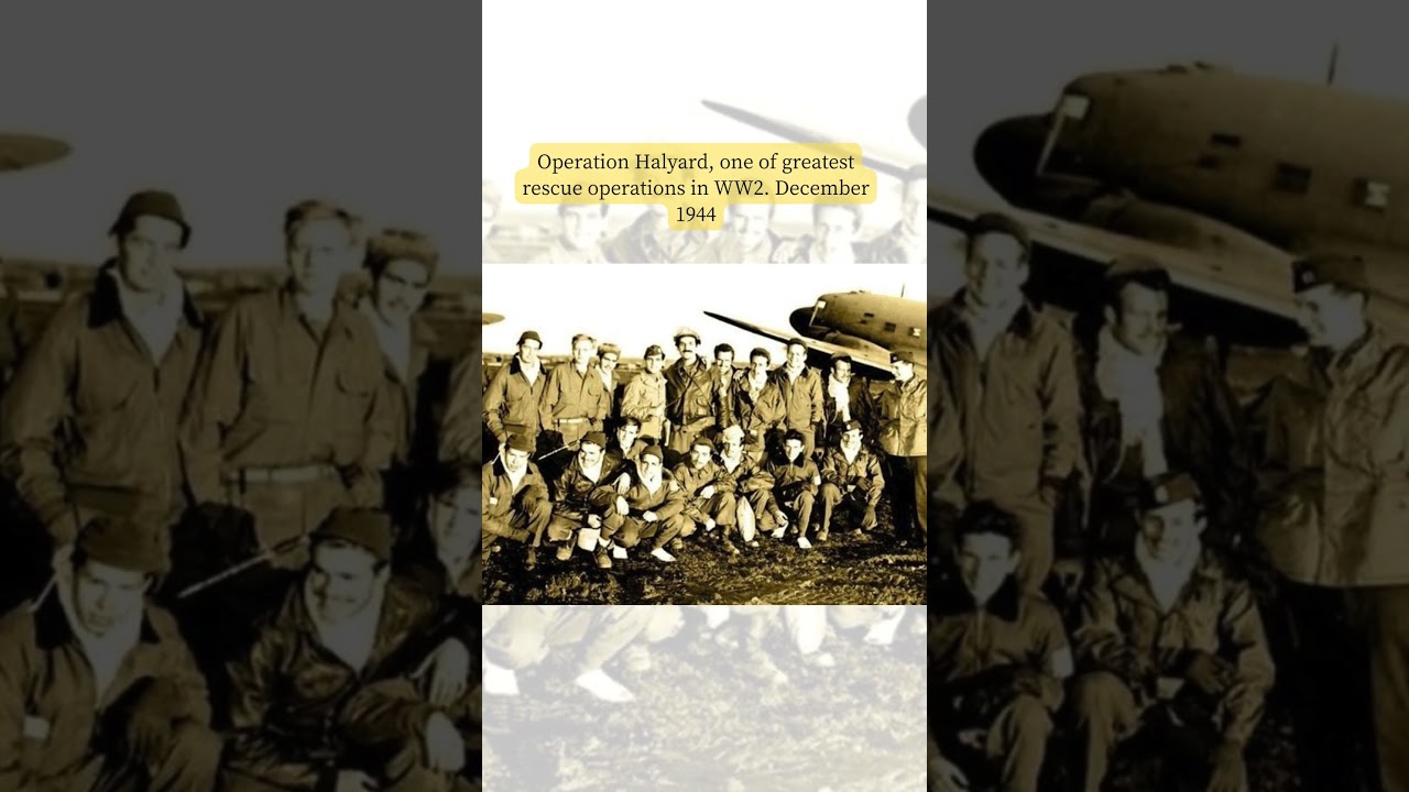 Operation Halyard, one of greatest rescue operations in WW2  December 1944