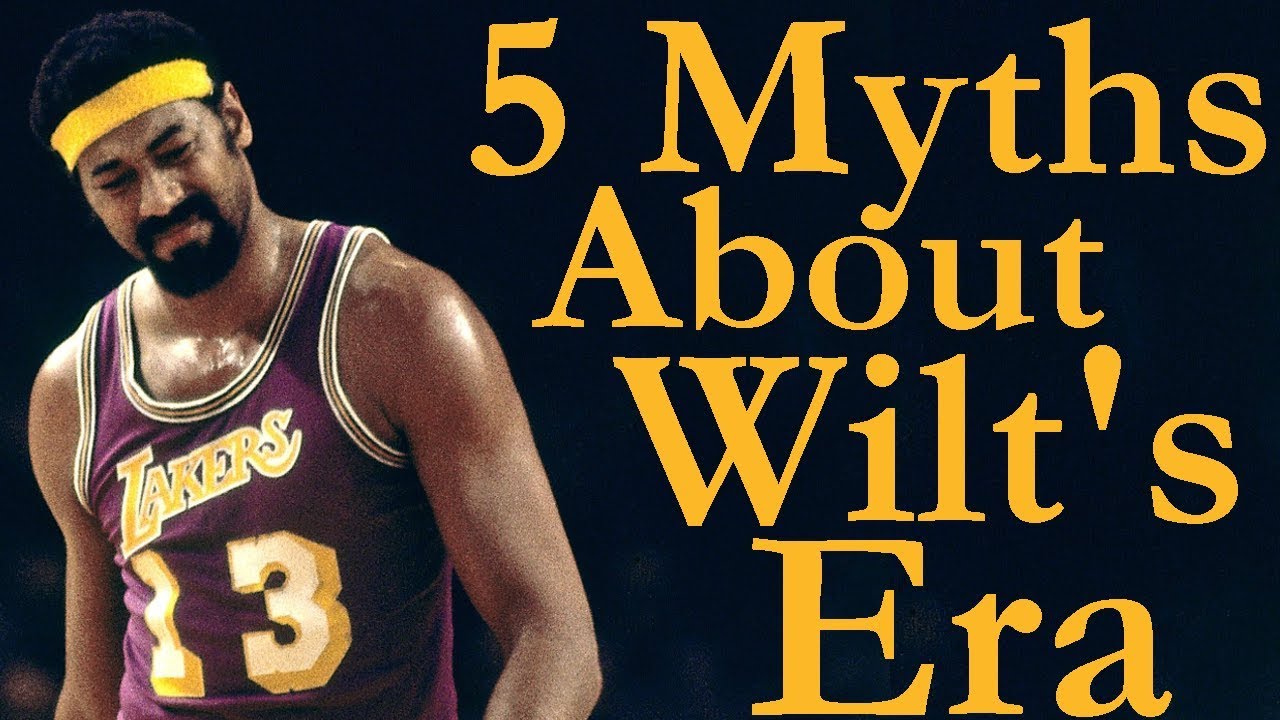 Debunking 5 Myths About Wilt Chamberlain and 60s Basketball