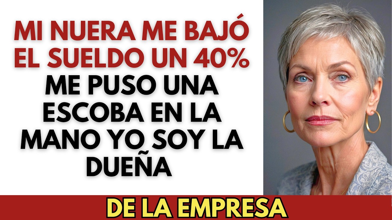 Para protegerme, compré acciones de la empresa durante 19 años; luego mi nuera me degradó