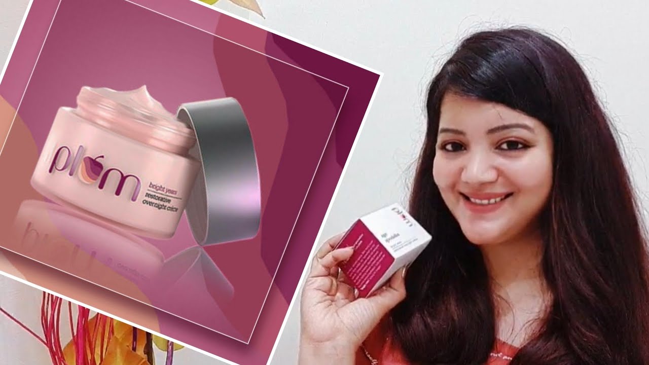 Plum bright years age specialist restorative overnight cream review|night skin care|B&H S by neha