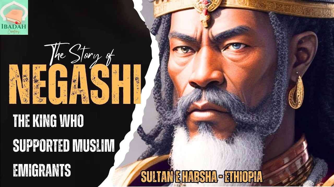 The Famous King of Islamic History |The Negus King Negashi Who Helped The Muslims 2025 #islamicstory