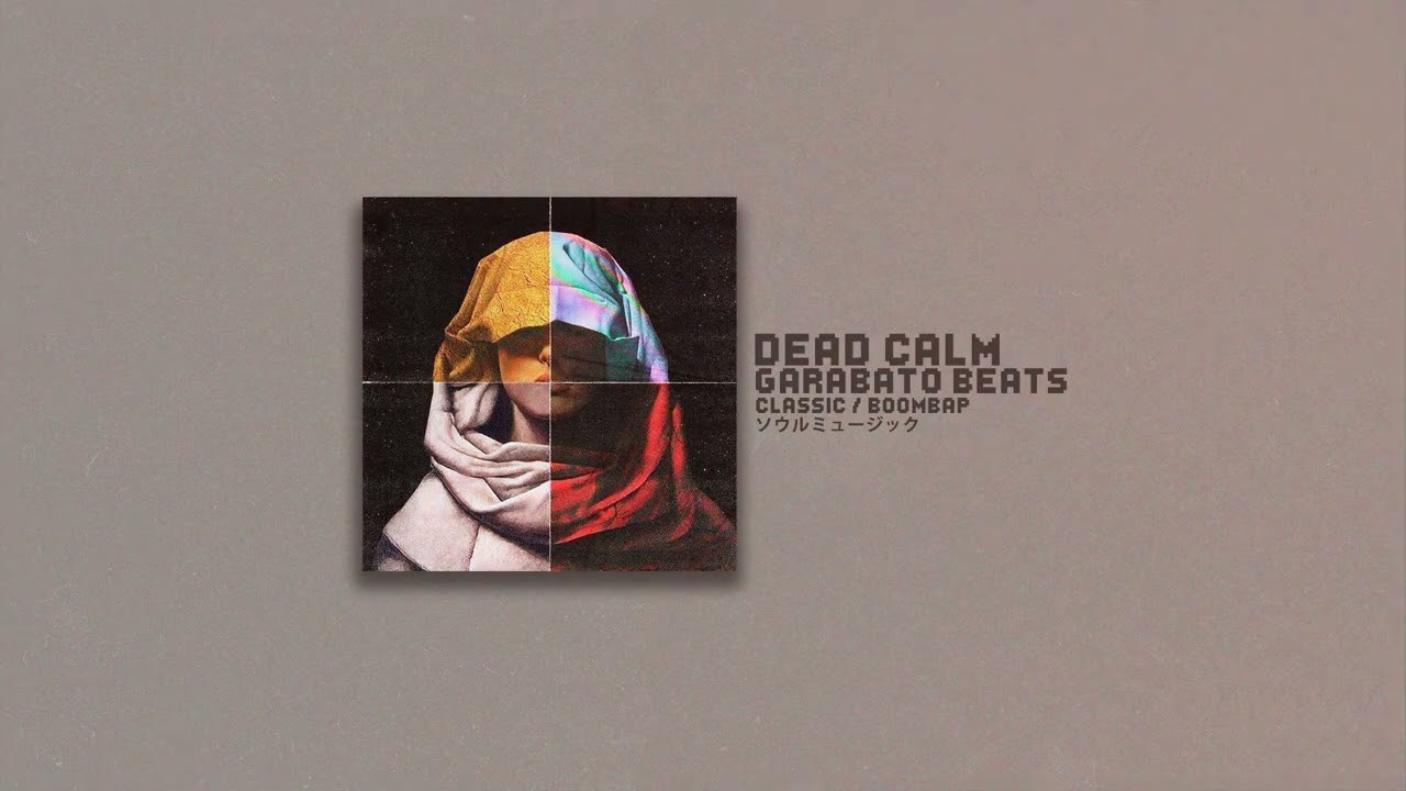 Garabato beats -  Dead calm ( beat clasic soul jazz sampling 90s boom bap )