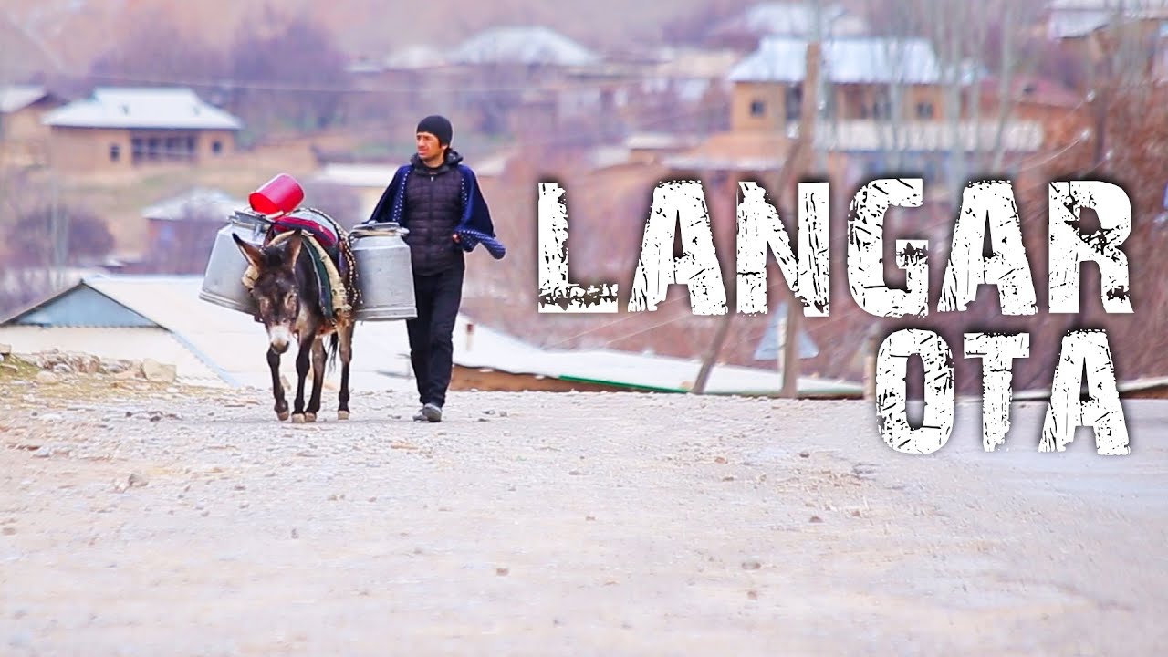 Darveshona osh qilinadigan qishloq – Langar ota | Manzil