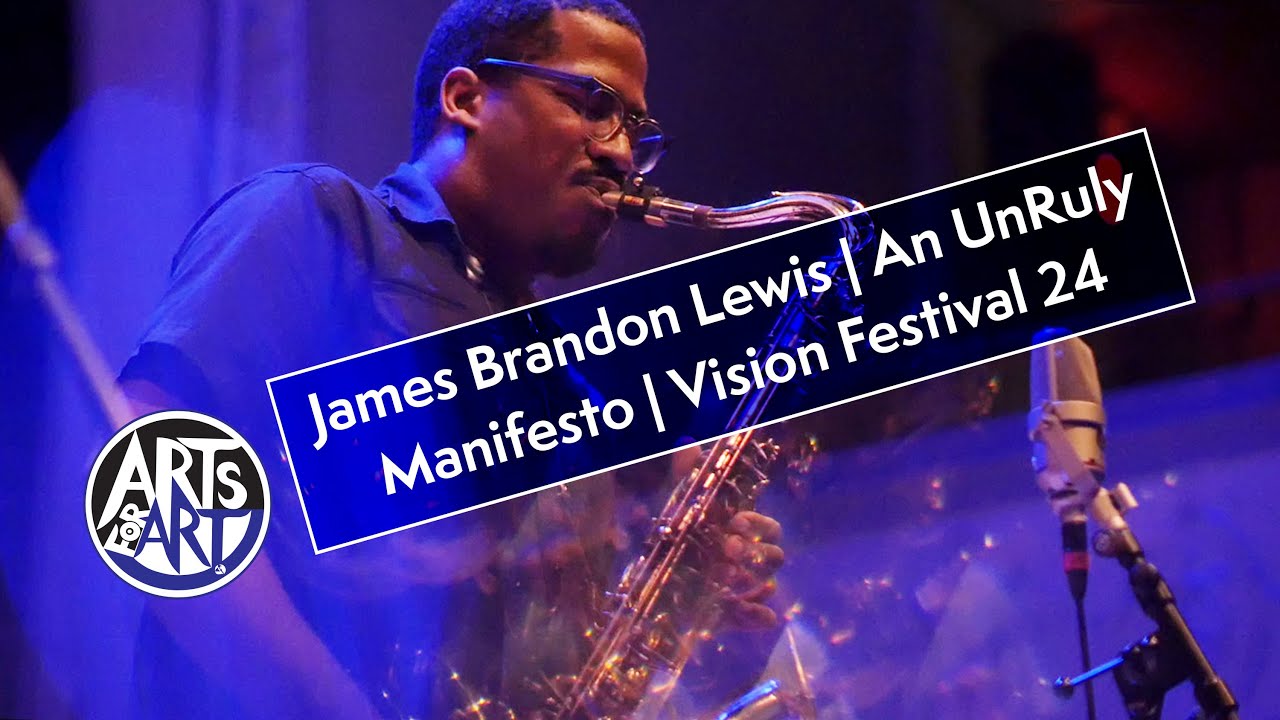 James Brandon Lewis An UnRuly Manifesto | Vision Festival 24 (3 of 4)