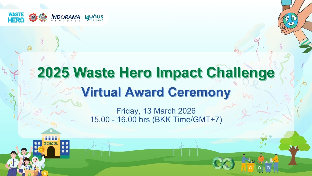 Virtual Award Ceremony of the 2025 Waste Hero Impact Challenge