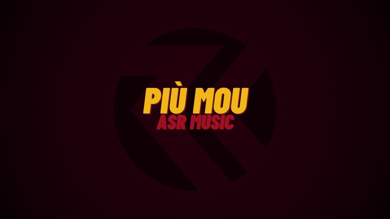 ASR music | Più Mou