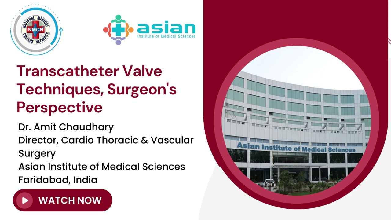 Transcatheter Valve Techniques, Surgeons Perspective