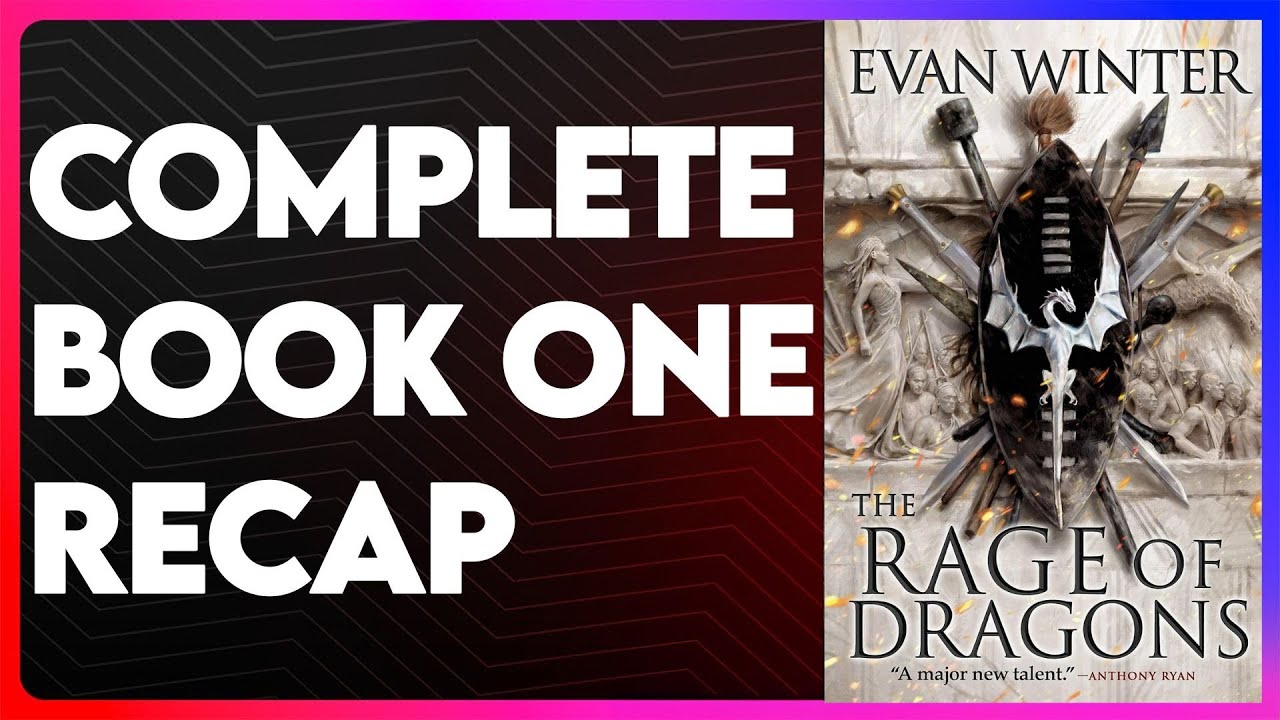 Rage of Dragons Book 1 Recap | The Burning Series Recap | Rage of Dragons Summary