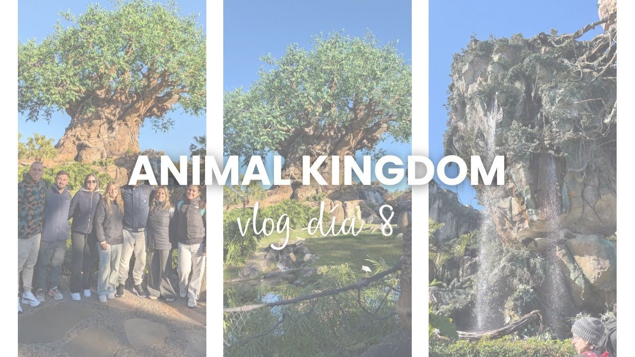 VLOG DÍA 8 | En Animal Kingdom Estados Unidos 
