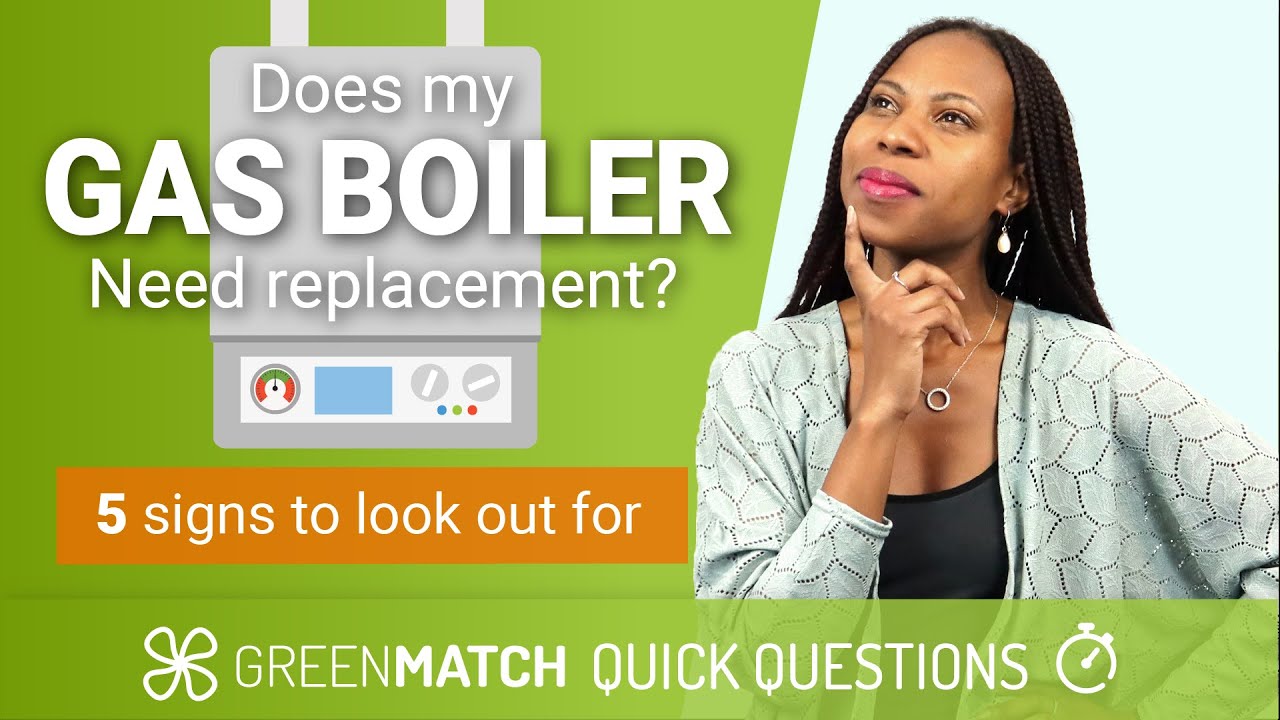 5 Signs Your Gas Boiler Needs Replacement | GreenMatch