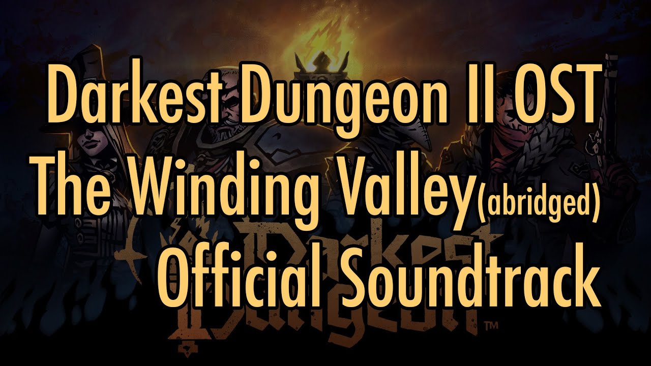 Darkest Dungeon II OST   