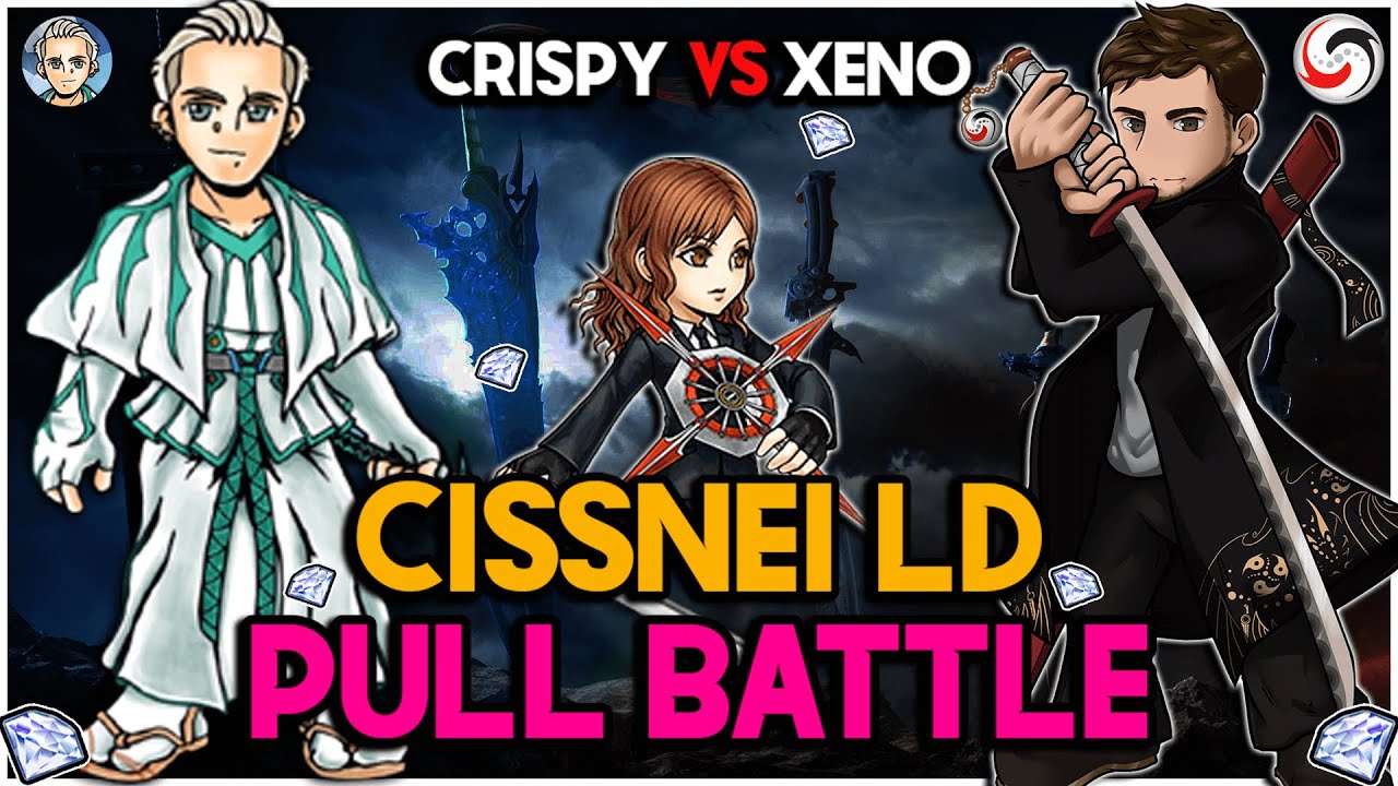 Cissnei LD PULL BATTLE! ALL GEMS, STRAIGHT TO PITY!! Xeno VS Crispy! | DFFFOO GL