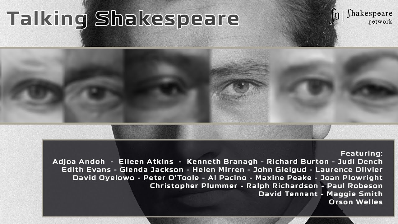 Talking Shakespeare - Documentary - Andoh - Burton - Dench - Robeson... - 2023 - Subtitles - 4K