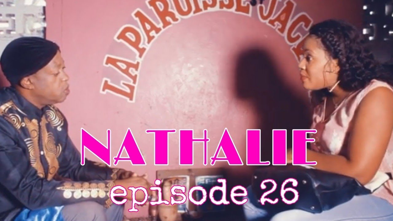 Nathalie Episode 26|Dora|Thamie|Nathalie|Soraya|James|Vanassa|Dave|Gerome|Tayson|   John|